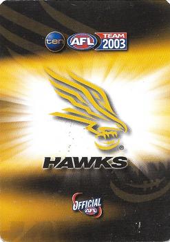 2003 Team Zone AFL Team #21 Jonathan Hay Back